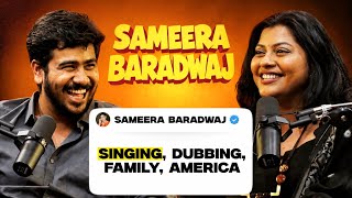 The World of Sameera Bharadwaj | EP #145