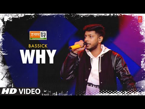 Why: Bassick | Badshah | Karan Kanchan | Mtv Hustle Season 3 REPRESENT | Hustle 3.0