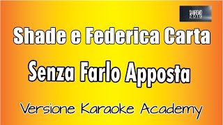 Karaoke Italiano  - Shade e Federica Carta - Senza farlo Apposta