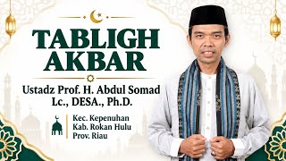 Download lagu TERBARU! Tabligh Akbar Ustadz Abdul Somad | Peresmian BASMA SYARIAH IIN & BASMA RESTO – ROHUL mp3