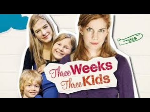 BEST OF Three Weeks, Three Kids SCENE 3