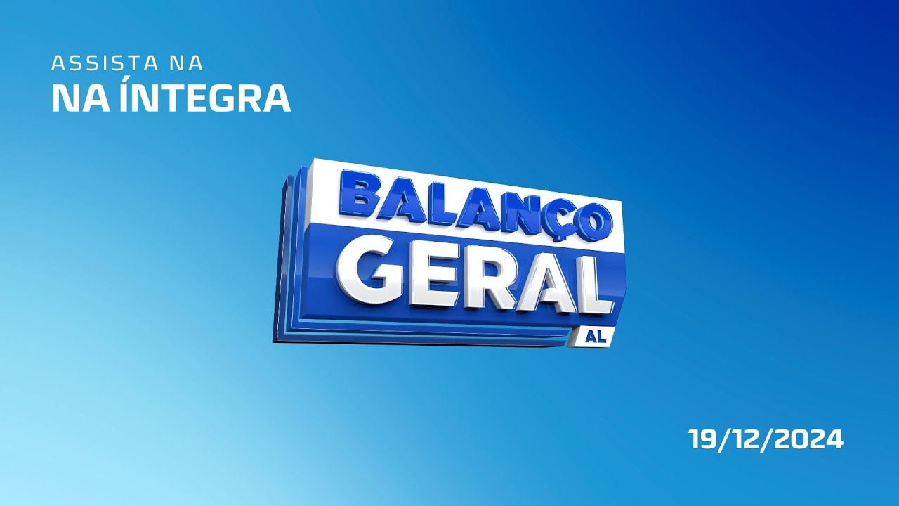 BALANÇO GERAL AL 19/12/24 na íntegra | TV Pajuçara