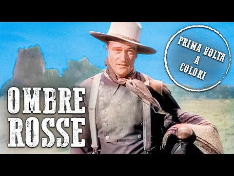 Ombre rosse | COLORATO | Film western in italiano | John Wayne | Film di Ranch