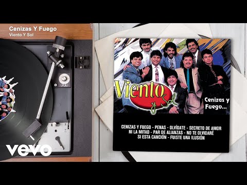 Viento Y Sol - Cenizas Y Fuego (Audio)