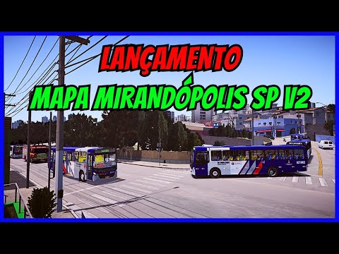 ????Gameplay Novo Mod Mapa Mirandópolis V2 SP Final | Proton Bus Simulator Asseto SP | PBSU