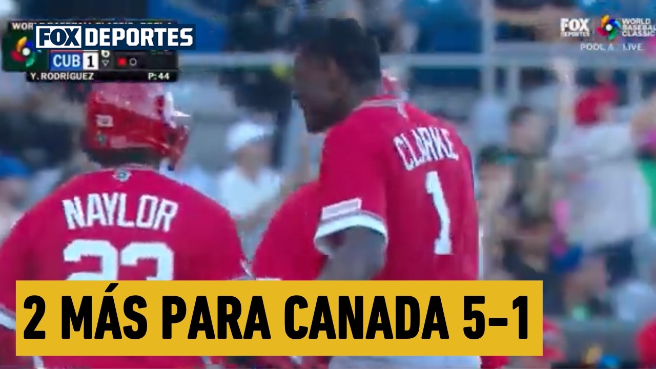🔥 ¡DOS MÁS PARA CANADÁ! | Canadá 5-1 Cuba | WBC 2026