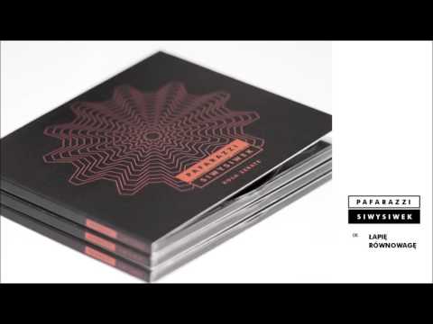 08 Pafarazzi/SiwySiwek - Łapię równowagę