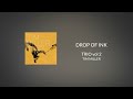 Tim Miller - "Drop of Ink"