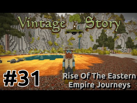 Vintage Story - Rise Of The Eastern Empire Journeys [EP31] | The Best Not Minecraft Game | Gameplay