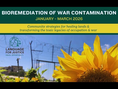 War and Bioremediation Course Overview & Interpreter 1st Check-in (Dec 2025)