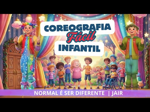 🎶 Normal é Ser Diferente – Jair 🎶 Coreografia Fácil da Tia Priscila Fontes ✨ #coreografiainfantil
