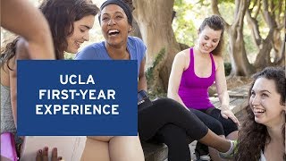 First Year Experience | UCLA