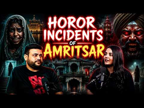 Amritsar Horror Podcast | Real Ghost Stories Ft.@Muskanarrates