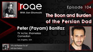 Roqe - Ep #104 - Acting, Comedy, and Persian Dads - Peter Banifaz video