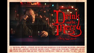 Drink and Be Merry (2025) Trailer