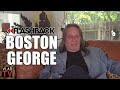 Boston George Tells True Story of 