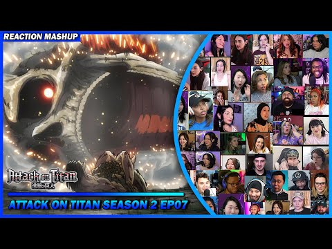 Attack on Titan Season 2 Episode 07 Reaction Mashup | 進撃の巨人 #shingekinokyojin #attackontitan #aot