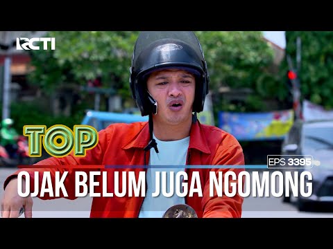 Ojak Belom Juga Ngomong Udah Diomelin - TUKANG OJEK PENGKOLAN