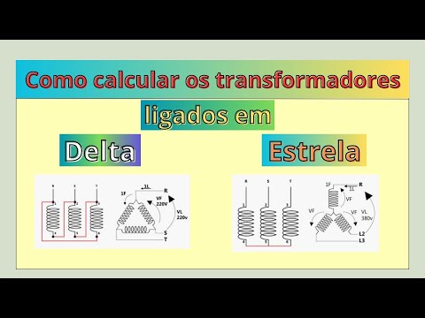 Cálculo de transformadores ligados em Delta e Estrela - EP268