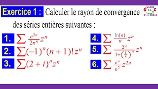 Exercice corrigé. Rayon de convergence d'une série entière