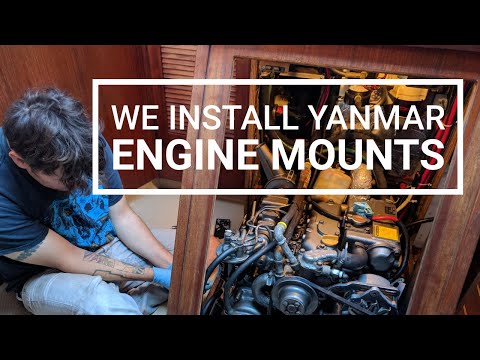 We install Yanmar engine mounts on our sailboat! | Wayfinders Now #8