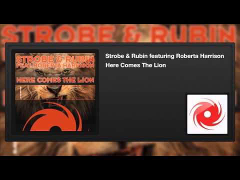 Strobe & Rubin featuring Roberta Harrison - Here Comes The Lion