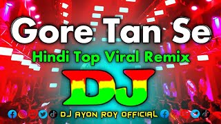 Download lagu Gore Tan Se Sarakta Jaye Dj Remix | TikTok |  New Hindi Viral Dj Gana 2025 | Hindi Dj Remix | Dj Gan mp3