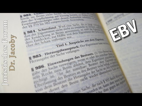 Zivilrecht GK 13.10. EBV - Einführung