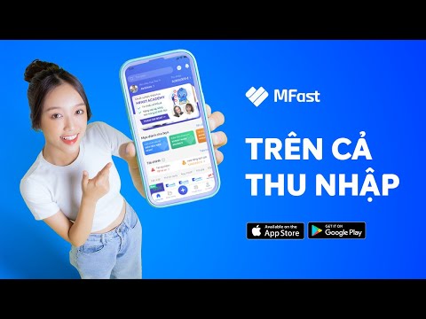 MFast - Trên cả thu nhập
