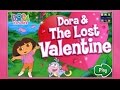 Dora And Friends Dora And The Lost Valentine How To Play