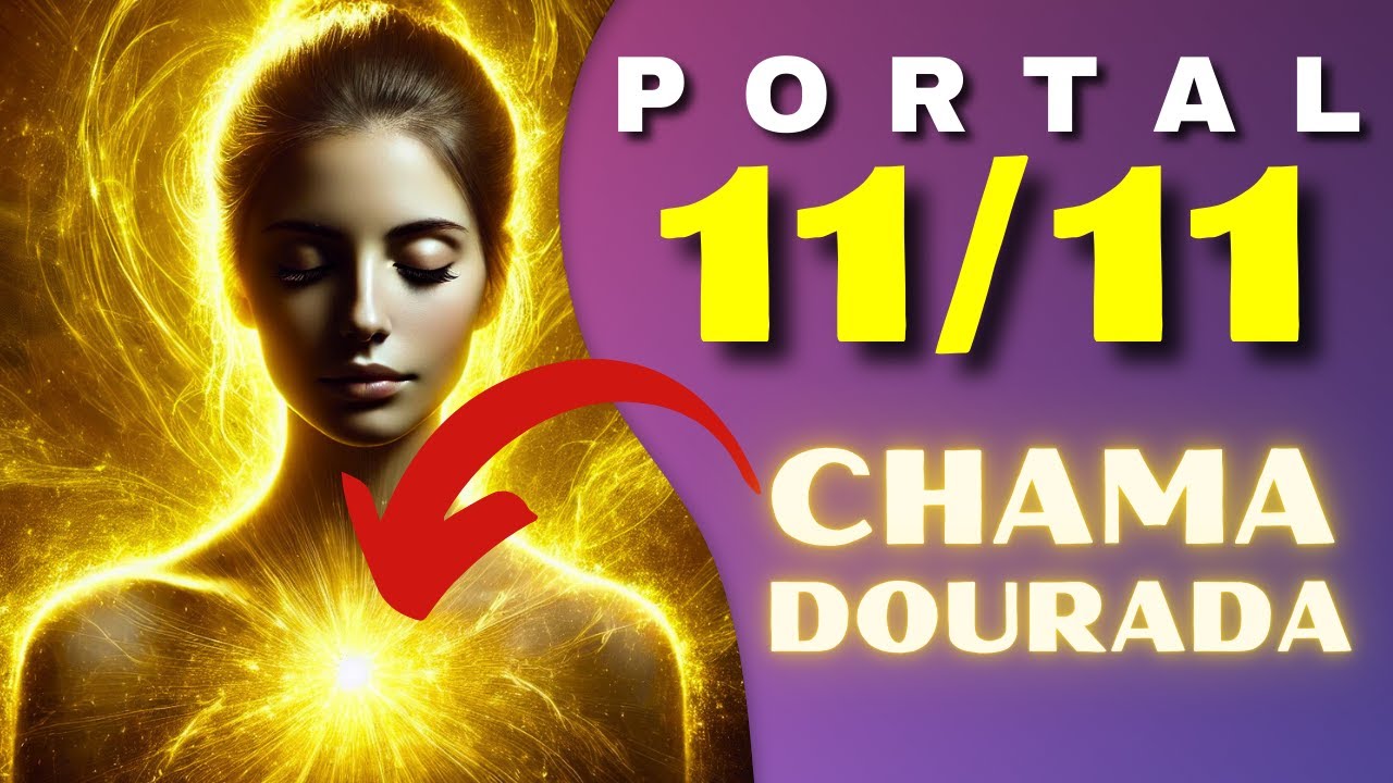 PORTAL 11/11 - LUZ DOURADA