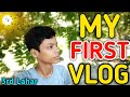 MY FIRST VLOG ❤ || MY FIRST VIDEO ON YOUTUBE  || THE PR VLOG