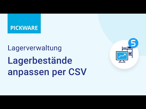 Pickware Tutorial | ERP – Lagerbestände anpassen per CSV [Lagerverwaltung]