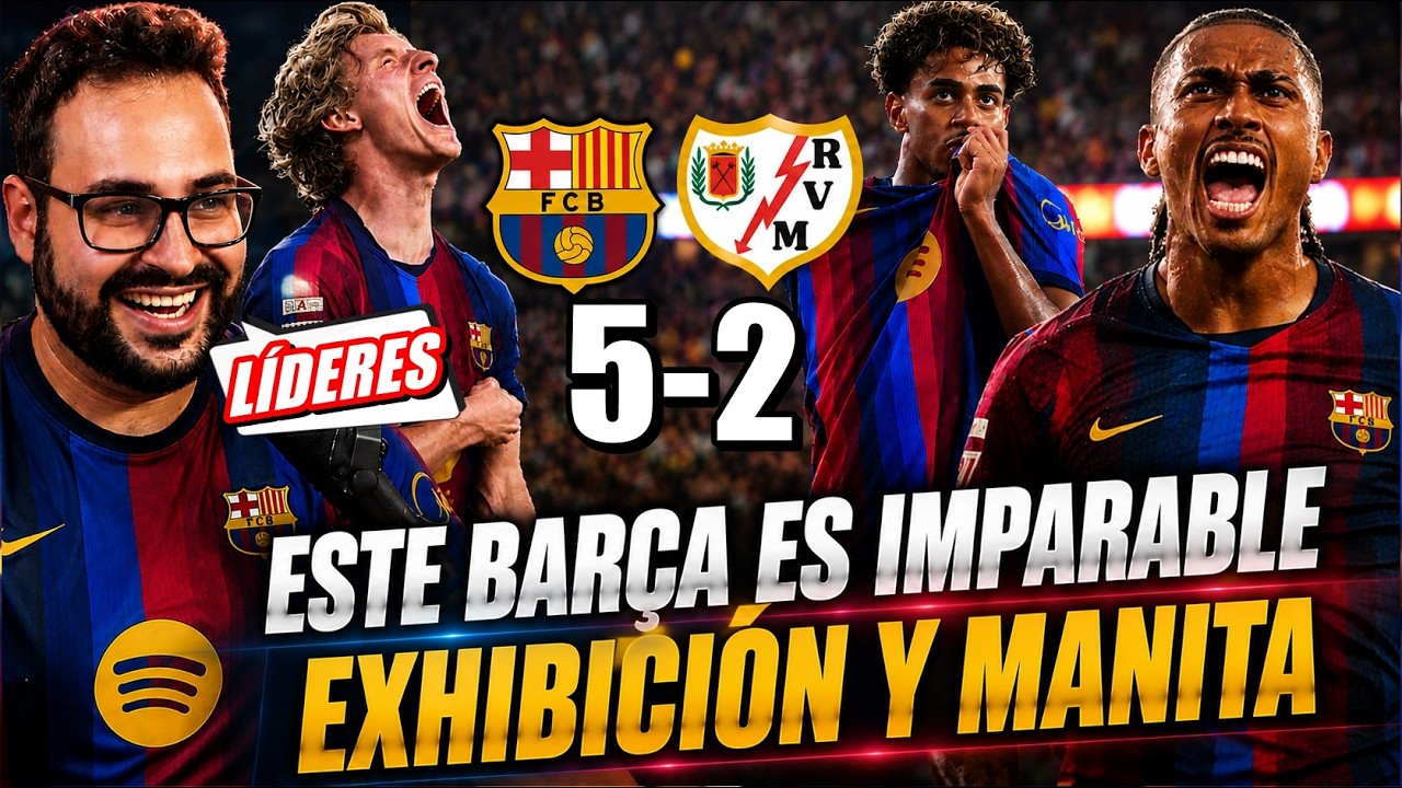 MANITA 5-2 de un BARÇA IMPARABLE ¡DOBLETES de RAPHINHA y LAMINE! BRUTAL GORDON ¡LÍDERES!