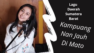 Download lagu KAMPUANG NAN JAUH DIMATO ( LAGU DAERAH ) - MICHELA THEA COVER mp3 Download lagu KAMPUANG NAN JAUH DIMATO ( LAGU DAERAH ) - MICHELA THEA COVER mp3