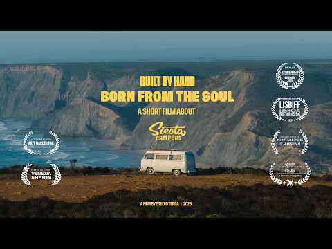 手作りで、魂から生まれた | Siesta Campers ストーリー、バンライフ＆サーフカルチャー (Built By Hand. Born From The Soul | Siesta Campers Story, Vanlife & Surf Culture)