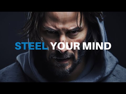STEEL YOUR MIND - MUST WATCH Motivational Speech VIDEO