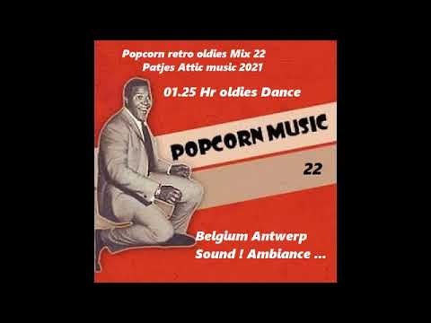 Popcorn oldies mix 22