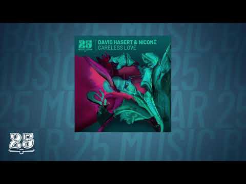 David Hasert & Niconé - Careless Love (Dub Mix)  [Bar25-134]