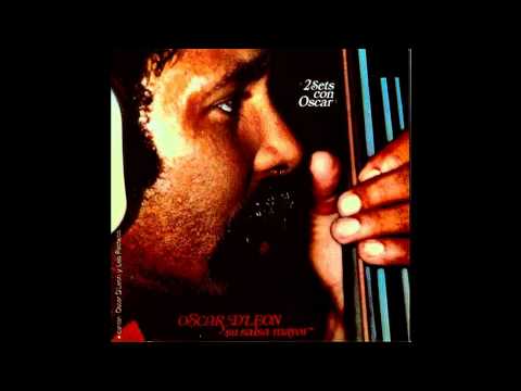 Oscar de leon -  Oye lo que traigo