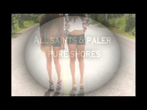 All saints & paler   pure shores