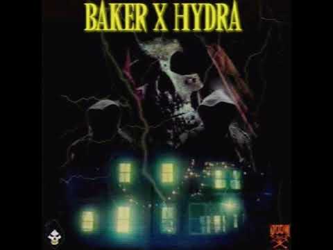 BAKER X HYDRA - FXCK YOU REMAKE