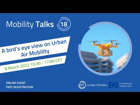 Mobility Talks 18: A bird's eye view on Urban Air Mobility
