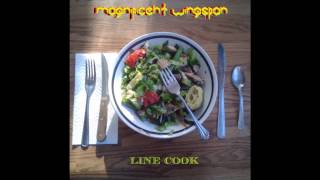 Magnificent Wingspan - Line Cook feat. Ulliversal & DJ Dominic Deadbeat [Radio Edit]
