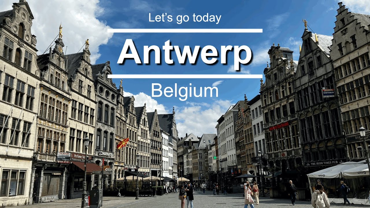 ANTWERP Travel Guide