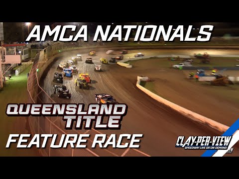 AMCA Nationals | Queensland Title 2023/24 - Toowoomba - 27th Apr 2024 |  Clay-Per-View