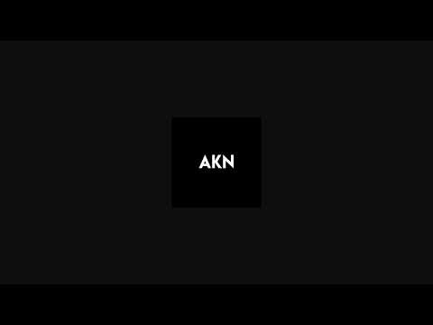 AKN - I DUNNO.