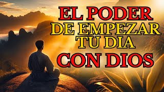 El PODER de la ORACIÓN MATUTINA: DIOS Transforma Tu VIDA