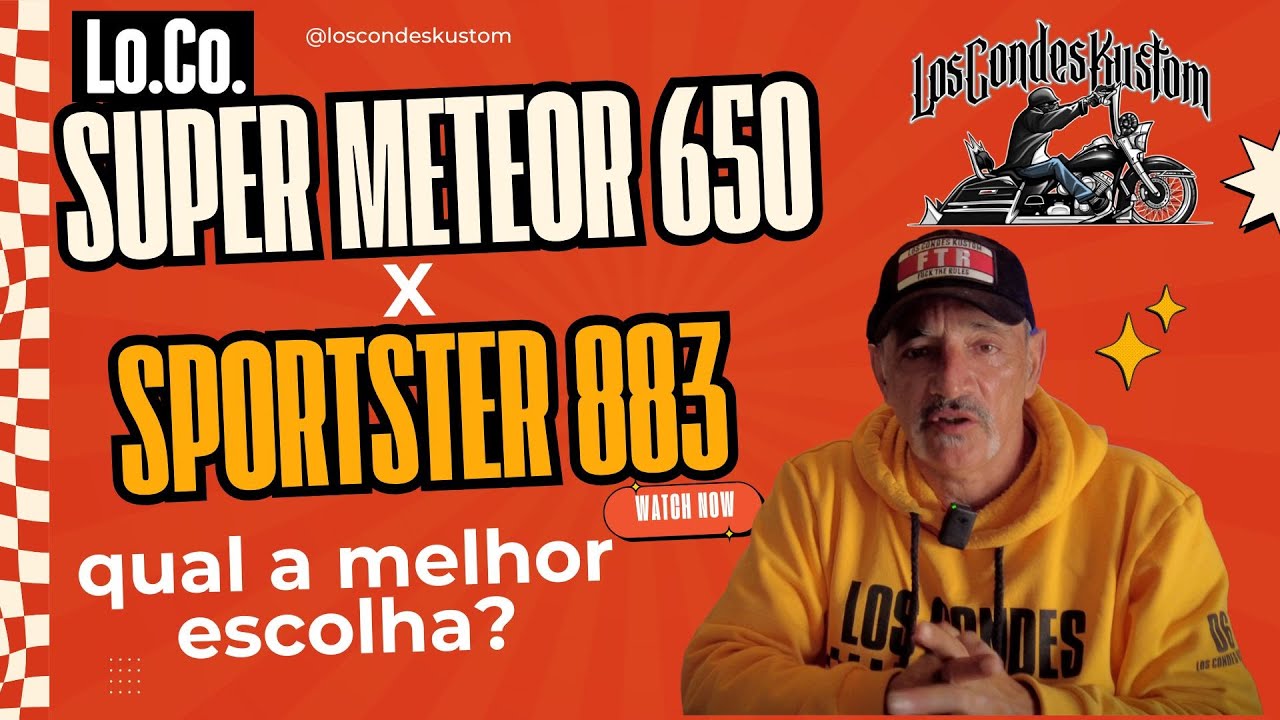 Which of the two Super Meteor 650 or Sportster 883? - Los Condes Kustom