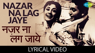 Nazar Na Lag Jaye with lyrics | नज़र ना लग - YouTube